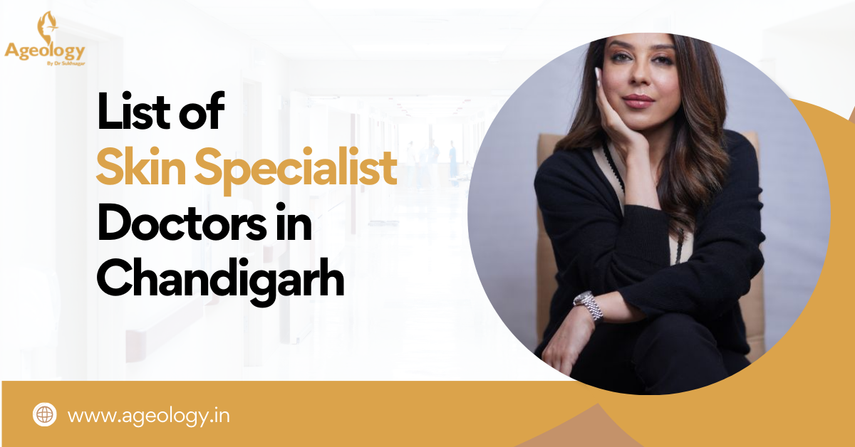 Skin Specialist Doctors in Chandigarh