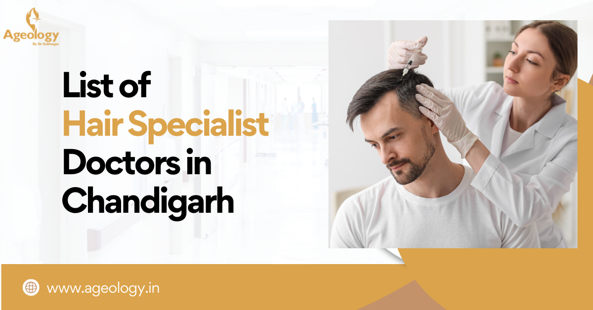 Hair Specialist Doctors in Chandigarh